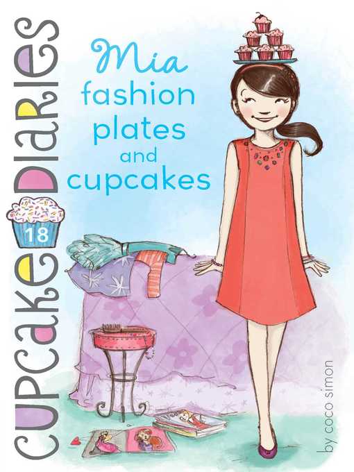 Title details for Mia Fashion Plates and Cupcakes by Coco Simon - Available